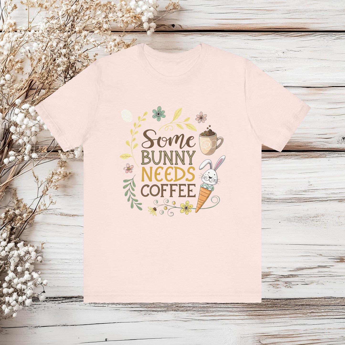 Some Bunny Needs Coffee | Easter Shirt | Unisex Jersey Shirt