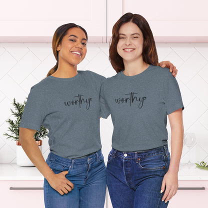 Unisex 'Worthy' Short Sleeve Tee - Embrace Self-Love & Positivity