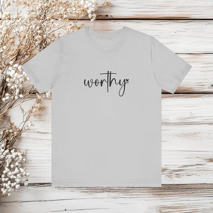 Unisex 'Worthy' Short Sleeve Tee - Embrace Self-Love & Positivity