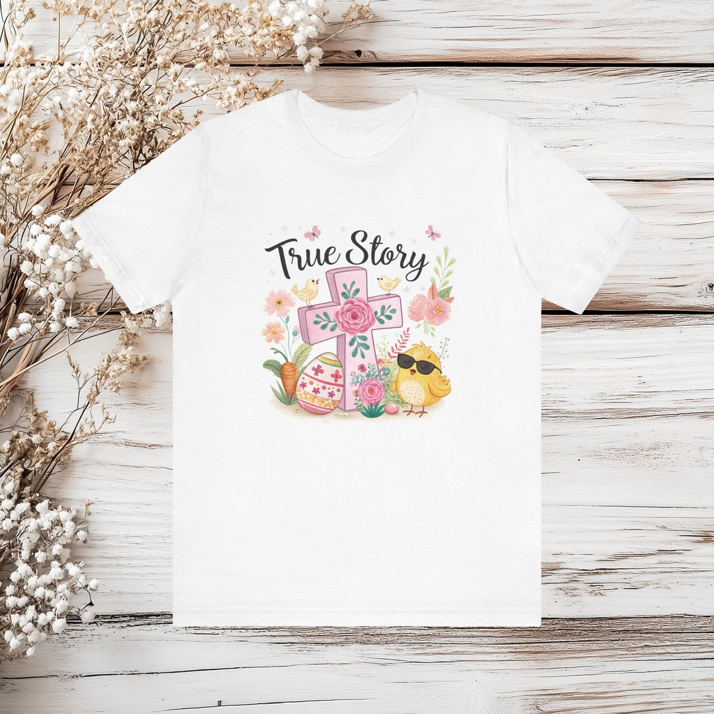 Cute Easter Chick and Cross True Story Shirt - Religious Spring Tee | Unisex Jersey Short Sleeve Tee