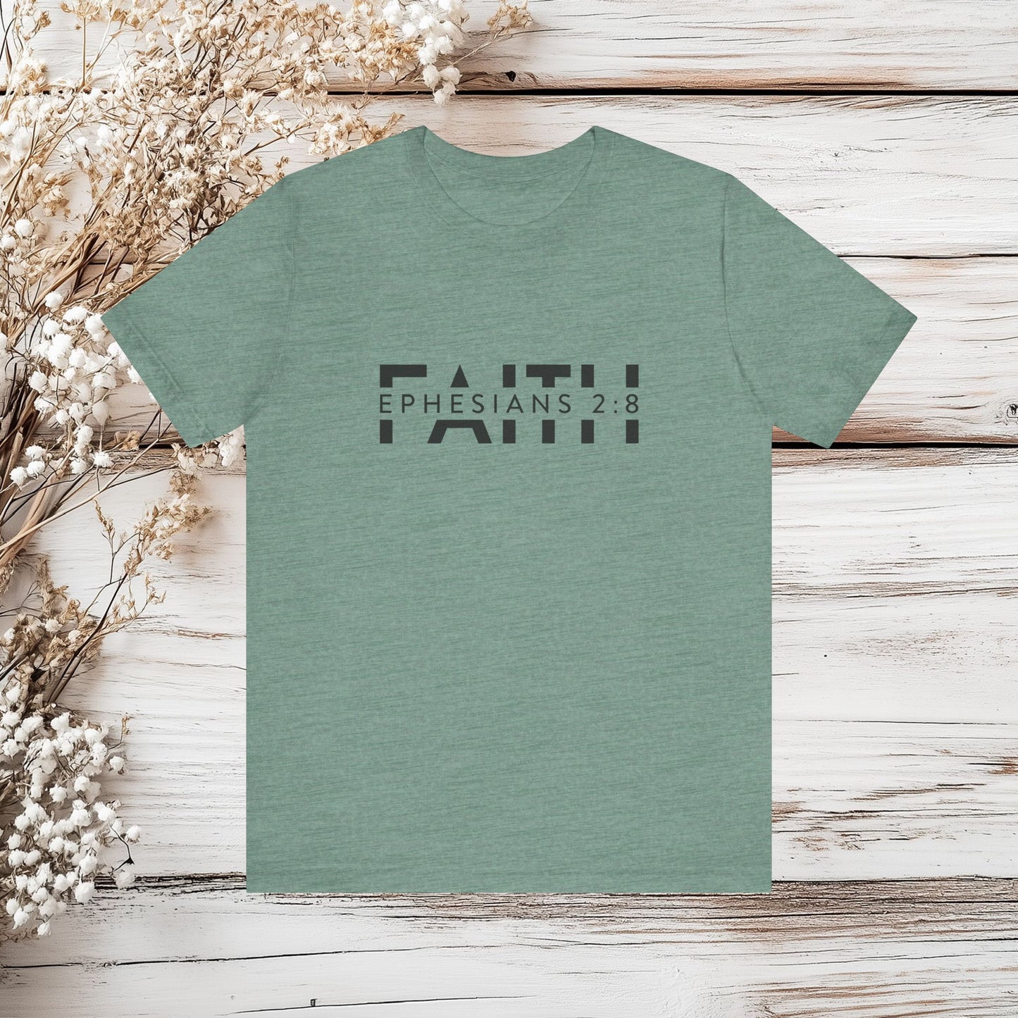 Faith Ephesians 2:8 T-Shirt - Christian Bible Verse Tee | Unisex Jersey Short Sleeve Tee