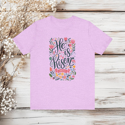 He is Risen Easter T-Shirt - Christian Faith Religious Tee | Unisex Jersey Short Sleeve Tee