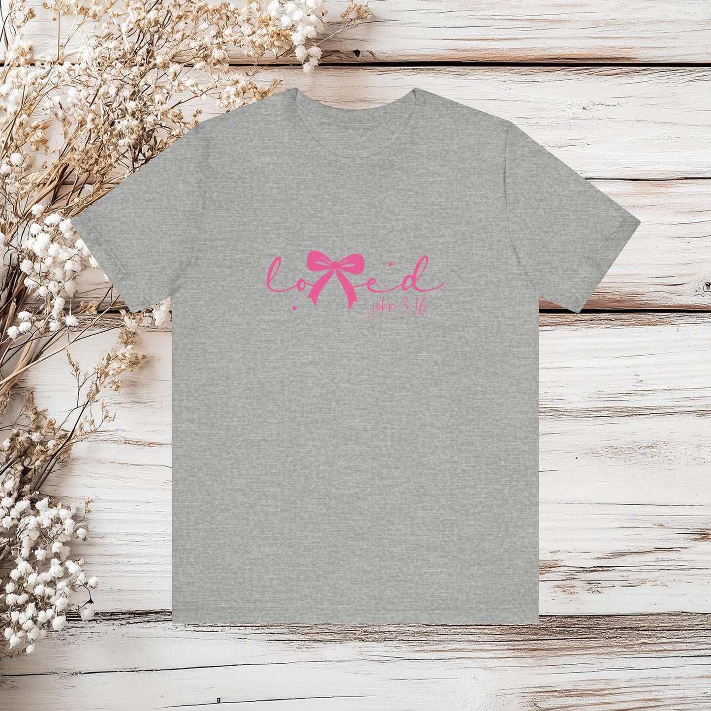 Loved John 3:16 T-Shirt - Christian Shirt, Bible Verse Tee, Religious Gift for Women, Cute Bow Design, Scripture Shirt, Faith Apparel | Unisex Jersey Short Sleeve Tee